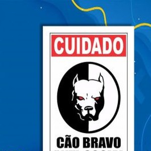 Placa - Cuidado cão bravo - 1 unidade