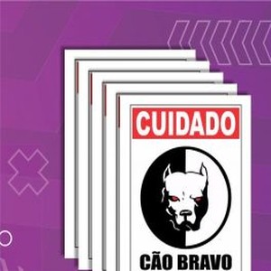 Placa - Cuidado cão bravo - 5 unidades