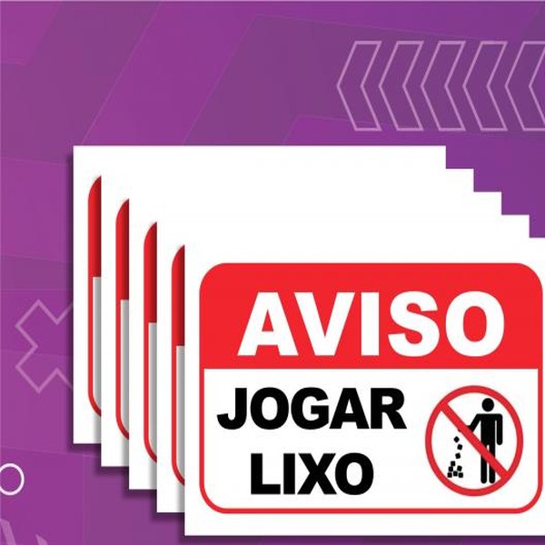Placa - Proibido jogar lixo - 5 unidades