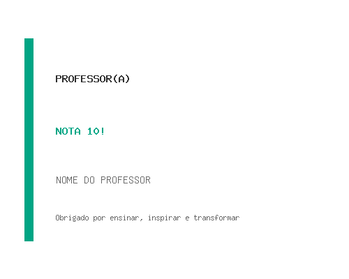 Professor(a) Nota 10
